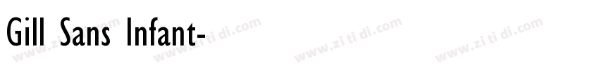 Gill Sans Infant字体转换
